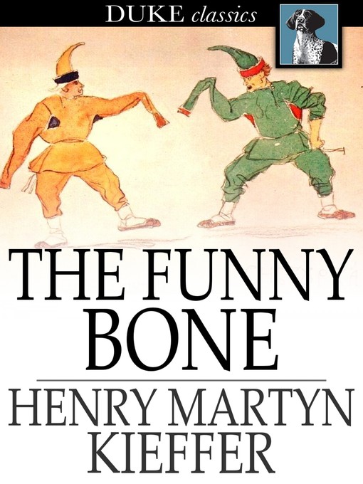 Title details for The Funny Bone by Henry Martyn Kieffer - Wait list